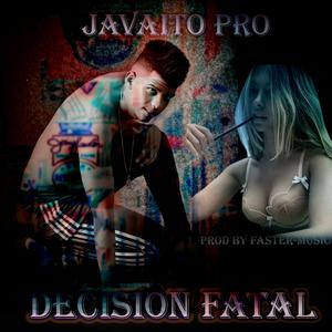 Desición Fatal