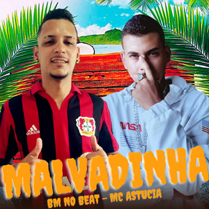 Malvadinha