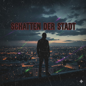 Schatten der Stadt