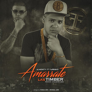 Amarrate Las Timber (feat. Farruko)