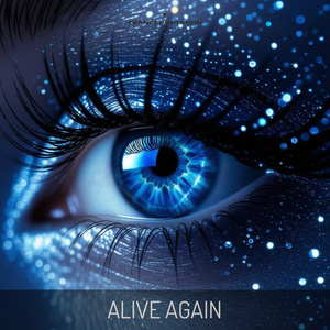 Alive Again (EDM Mix)