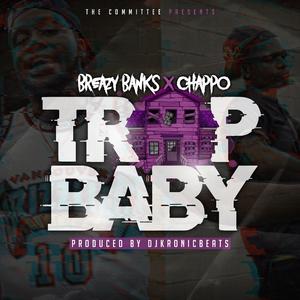TrapBaby (feat. Chappo)