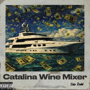 Catalina Wine Mixer