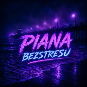 Piana Bezstresu