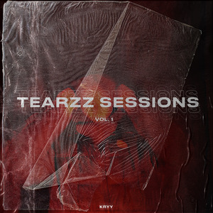 Tearzz Sessions, Vol. 1