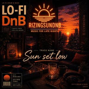 Sun set Low DnB