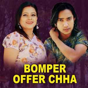 Bomper Offer Chha