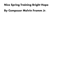 Nice Spring Training Bright Hope