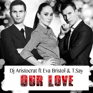 Our Love (Original Mix)