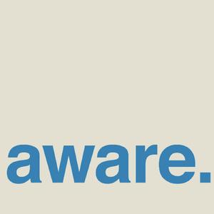 aware