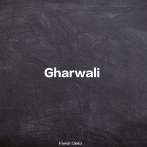 Gharwali