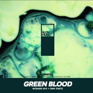 Green Blood (Original Mix)
