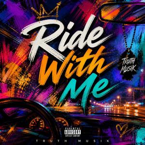 Ride With Me