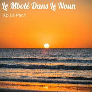 Le Mbolè Dans Le Noun