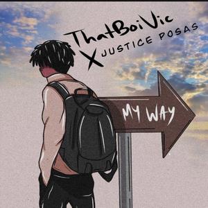 My Way (feat. Justice Posas)