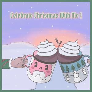 Celebrate Christmas With Me (feat. T H E . A I M S & Isaiah Hamilton)