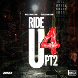 Ride 4 U Pt. 2 (feat. BaggDoee)
