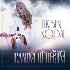 Canım Bebeğim (Annenin Duası)