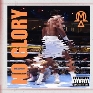 NO GLORY (feat. Ome Guus, Ill Material, Cobra & Jojo Wavy)