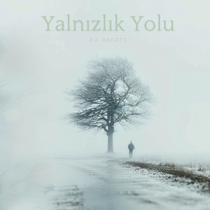 Yalnızlık Yolu