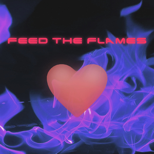 Feed The Flames