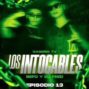 Los Intocables Set Live #1 (El Caserio TV) (feat. DJ Feed) (Live)