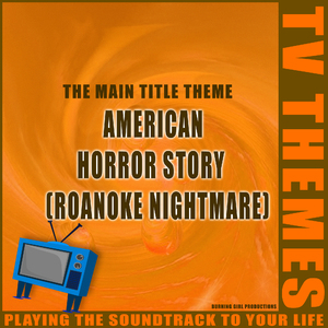 American Horror Story (Roanoke Nightmare) - The Main Title Theme