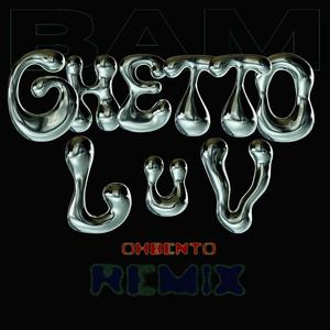 Ghetto Luv