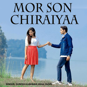 Mor Son Chiraiyaa