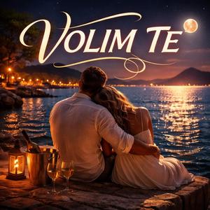 Volim te