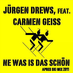 Ne Was Is Das Schön (Apres Ski Mix)