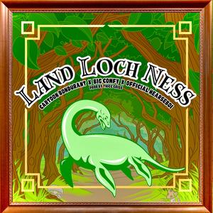 Land Loch Ness (feat. Big Comfy & Official Hearseboi)
