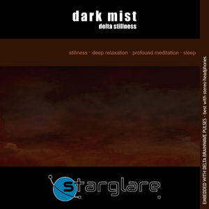 Dark Mist: Delta Stillness