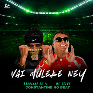 Vai Muleke Ney
