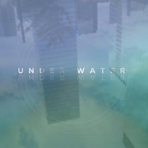 Under Water