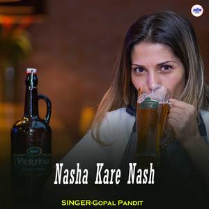 Nasha Kare Nash