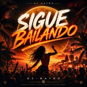 Sigue Bailando (Radio Edit)