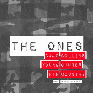 The Ones (feat. Young Gunner & Big Country)