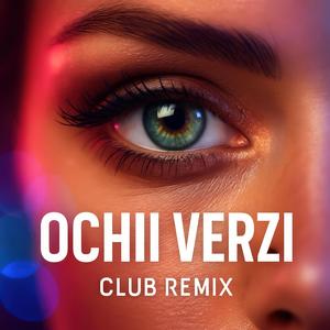 Ochii verzi (Club Remix)