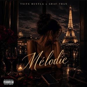 Mélodie (feat. Tsits hustla)