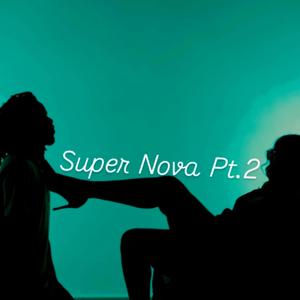 SuperNova Pt. 2 (feat. Millie Mill)