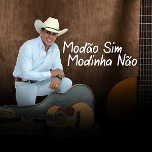 Modão Sim Modinha Não