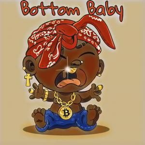 Bottom Baby (feat. 14 & Mowr)