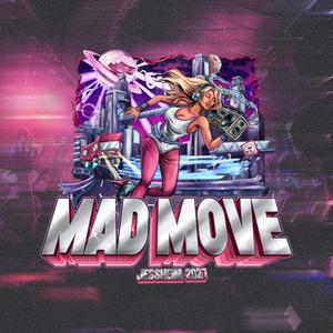 MAD MOVE 2027