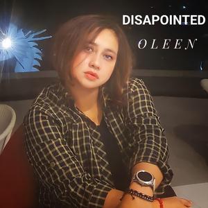 DISAPOINTED