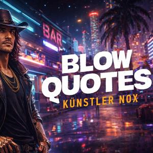 Nox (Blow Quotes)