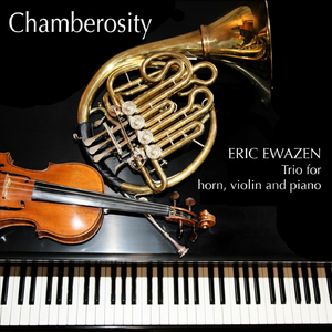 Eric Ewazen Trio for horn violin piano: I. Andante Teneramente