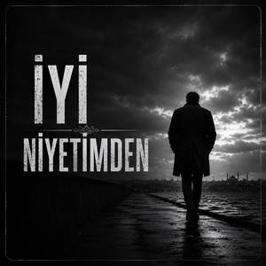 İyi Niyetimden