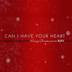 Can I Have Your Heart