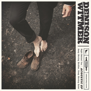 Keep Moving Brother, Keep Moving Sister (Acoustic)